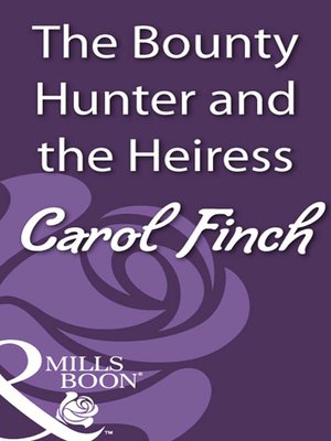 cover image of The Bounty Hunter and the Heiress